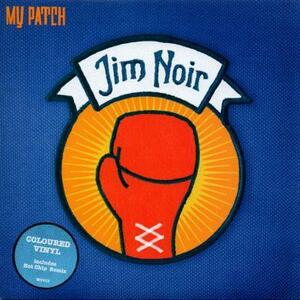 即決！JIM NOIR / MY PATCH [7”] ギターポップ