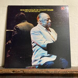 GOLDEN HOUR OF COUNT BASIE AND HIS ORCHESTRA
