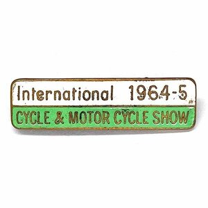 インターナショナル 1964-5 サイクル＆モーターサイクル ショー アビアキット ロンドン ピンバッジ AVIAKIT LONDON Pin ピンズ