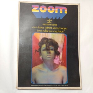 zaa-483♪フランス写真・美術雑誌『Zoom』 Le magazine de l'image N°2 特集　Monsieur Cramer/Vous Desirez 他　1970年　絶版希少本