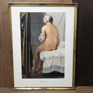 Jean Auguste Dominique Ingres /ドミニク アングル La Grande Baigneuse / 浴女 Grand Palais - RMN ポスター 64cm×84cm