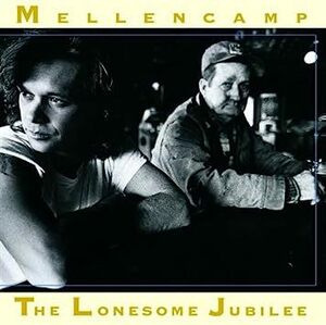 Lonesome Jubilee ジョン・クーガー・メレンキャンプ 輸入盤CD