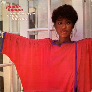 PHYLLIS HYMAN/SOMEWHERE IN MY LIFETIME/KISS YOU ALL OVER/LOOKIN' FOR A LOVIN'/THE ANSWER IS YOU/SO STRANGE/LIVING INSIDE YOUR LOVE