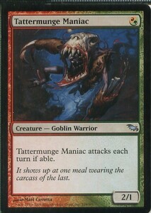 え金 ぼろ布食いの偏執狂 1枚（4枚在庫s 英/SHM）/Tattermunge Maniac（MTG /シャドウムーア/Shadowmoor/）