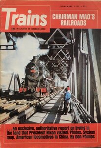 洋書『TRAINS THE RAILROADING Magazine NOVEMBER 1972 Chairman Mao’s Railroads』1972年