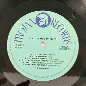 レコード The Pioneers パイオニアーズ Roll On Muddy River ロール・オン・マディ・リヴァー PA-6337の画像4