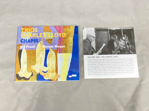 チャールス・ロイド CD 【輸入盤】Trios:Chapel