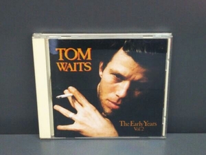 トム・ウェイツ CD アーリー・イヤーズ Vol.2