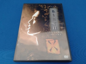 尾崎豊 DVD TOUR 1991 BIRTH YUTAKA OZAKI