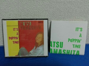 山下達郎 CD IT'S A POPPIN'TIME