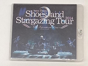 Aqua Timez Shoes and Stargazing Tour 2014(Blu-ray Disc)