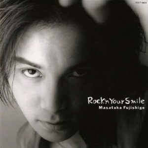 Rock’n Your Smile 藤重政孝 国内盤