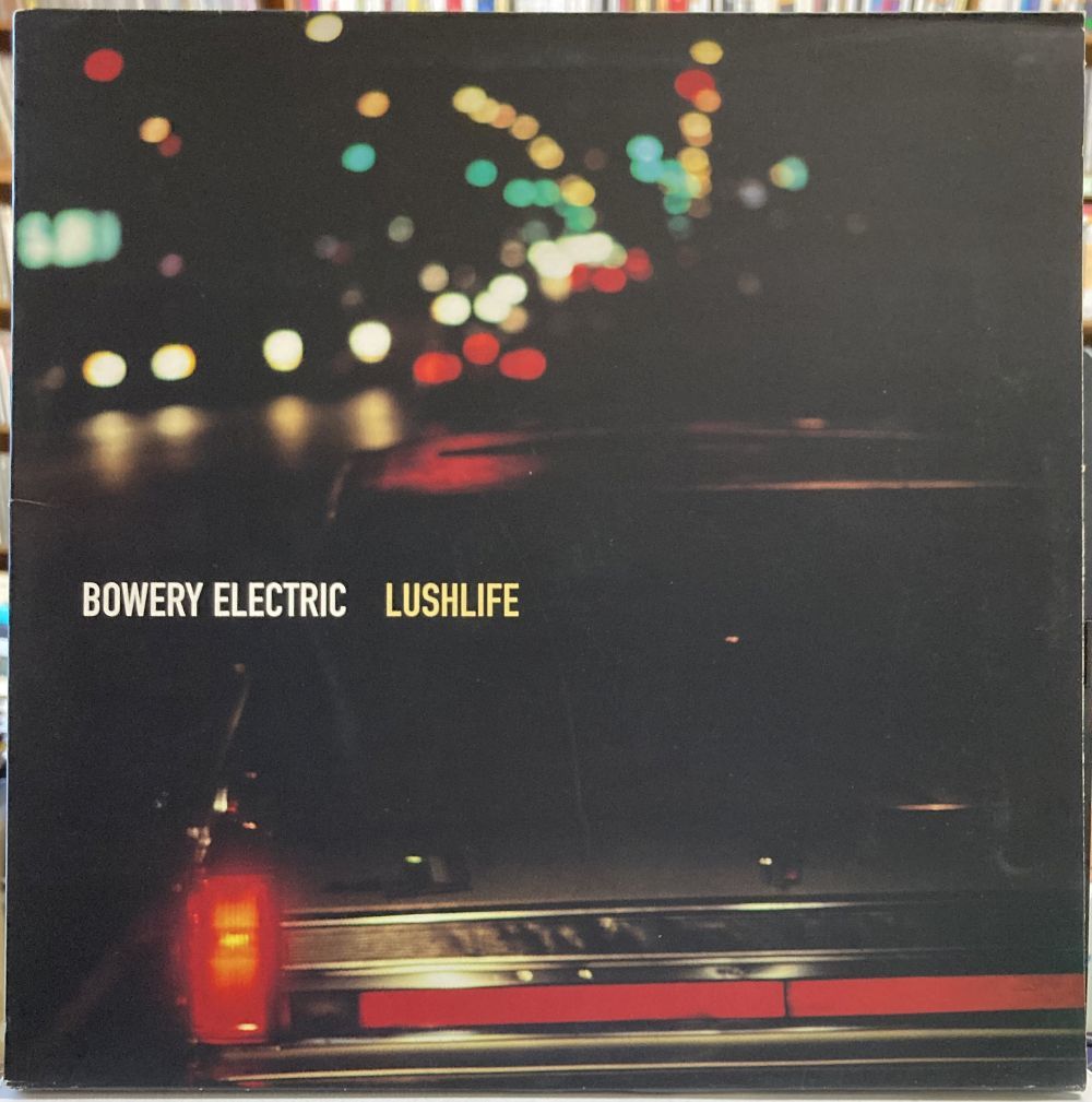 毎日新作入荷 未使用 Bowery ElectricーLushlife/オリジナル・レコード