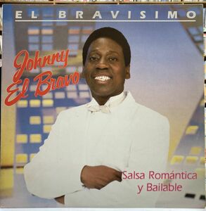 JOHNNY EL BRAVO／EL BRAVISIMO 【中古LPレコード】 ジョニー・エル・ブラボ US盤 サルサ DIL-10521