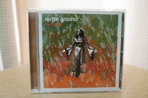 fertile ground「remixed」