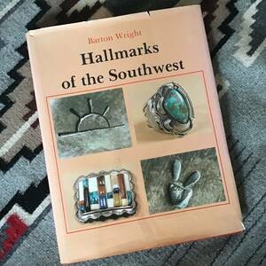 貴重 初版 HALLMARKS OF THE SOUTHWEST ネイティブ インディアン ジュエリー ラグ ターコイズ ナバホ ホピ ズニ インレイ オーバーレイ