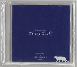 CD☆ 【 Strike Back 】 BLUE SUGAR SPIRITS / Novaurelia/ twichem/ GROOMY / パライソ / ビンビールズ / サキ / DELMO / 高高 -takataka-