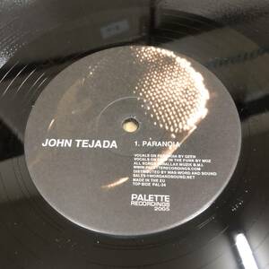 John Tejada - Paranoia / Deep In The Funk　(A4)