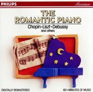 【輸入盤】Ｒｏｍａｎｔｉｃ　Ｐｉａｎｏ／Ｃｈｏｐｉｎ（アーティスト）,Ｌｉｓｚｔ（アーティスト）,Ｄｅｂｕｓｓｙ（アーティスト）