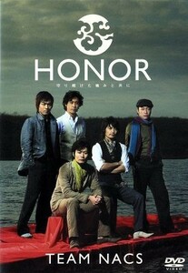 ＨＯＮＯＲ～守り続けた痛みと共に／ＴＥＡＭ　ＮＡＣＳ