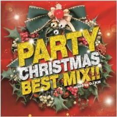 PARTY CHRISTMAS BEST MIX!! 中古 CD