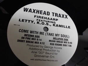 FIREHAARP FEATURING LETTY, K.O.S., KAMILLE/COME WITH ME(TAKE MY SOUL)/1926