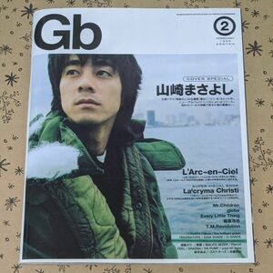 Ｇｂ 山崎まさよし　稲葉浩志　ラルクアンシエル