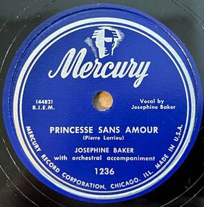 JOSEPHIN BAKER MERCURY Princesse Sans Amour/ You*re The Greatest Love