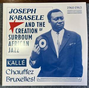 JOSEPH KABASELE AND THE CREATION OF SURBOUM AFRICAN JAZZ /1960 -1963 PLANET ILUNGA 2 RECORDS