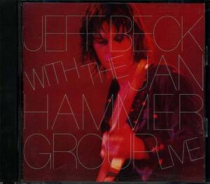 Jeff BECK★Jeff Beck with the Jan Hammer Group Live [ジェフ ベック,ヤン ハマー]