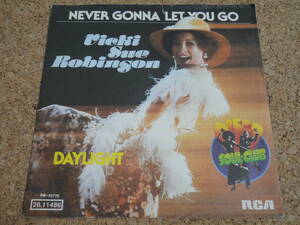 ★ジャケ付き独盤7’！Vicki Sue Robinson / Never Gonna Let You Go /「Daylight」収録！USソウル/ディスコ / フリーソウル