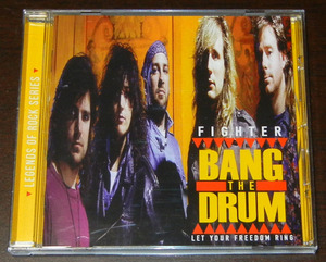 FIGHTER★BANG THE DRUM LET YOUR FREEDOM RING