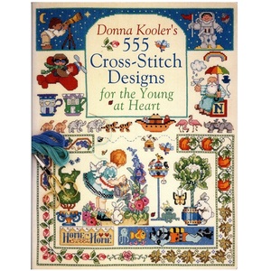 刺しゅうパターン集 Donna Kooler's 555 Cross-Stitch Designs for the Young at Heart 刺繍図案集 刺繍模様集 刺繍デザイン集 英語