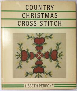 送料無料■ARTBOOK_OUTLET■R1-046★刺繍 クロスステッチ カントリー クリスマス 66作品 COUNTRY CHRISTMAS CROSS-STITCH 米国1985年 レア