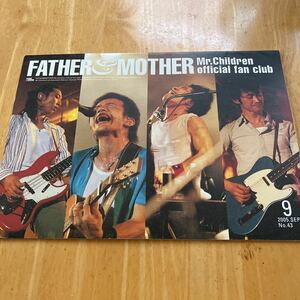 FATHER MOTHER Mr.Children official fan club 2005.9 No.43