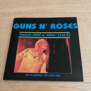 Guns N' Roses / sweet Child o' mine (Vol.2 & 3) Live in America 1991 & USA 89/90/92 (輸入盤国内仕様２CD)