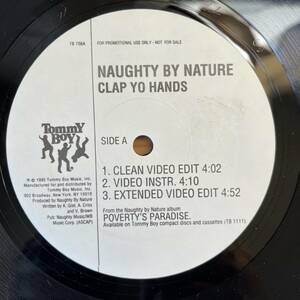 USオリジナル　プロモ　12“ Naughty By Nature Clap Yo Hands TB 706 SRC刻印