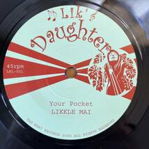 7” Likkle Mai Your Pocket / Rock To Sleep. LKL-001_画像2