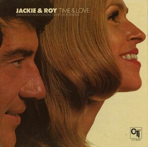 72年 USオリジナル Jackie & Roy - Time & Love [CTI6019] VANGELDER刻印 Bob James, Airto 参加 Jazz Vocal コーティング見開きジャケット