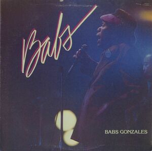 Babs Gonzales - Babs [CR2032] Clark Terry, Johnny Griffin ほか参加 81年 USリイシュー盤 68年録音 バブス・ゴンザレス ステレオ盤 LP