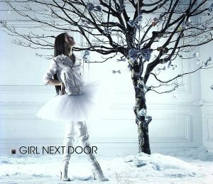 ＧＩＲＬ　ＮＥＸＴ　ＤＯＯＲ／ＧＩＲＬ　ＮＥＸＴ　ＤＯＯＲ