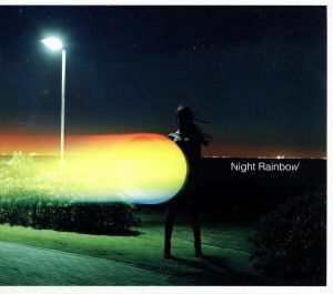 Ｎｉｇｈｔ　Ｒａｉｎｂｏｗ（初回限定盤）（ＤＶＤ付）／ＷＥＡＶＥＲ