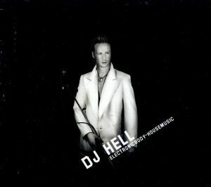 【輸入盤】Ｅｌｅｃｔｒｏｎｉｃ　Ｂｏｄｙ　Ｈｏｕｓｅ　Ｍｕｓｉｃ／ＤＪＨｅｌｌ（アーティスト）