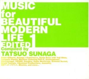 ＭＵＳＩＣ　ｆｏｒ　ＢＥＡＵＴＩＦＵＬ　ＭＯＤＥＲＮ　ＬＩＦＥ　ＥＤＩＴＥＤ１／（オムニバス）