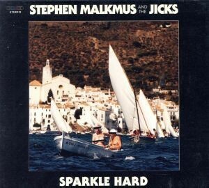 【輸入盤】Ｓｐａｒｋｌｅ　Ｈａｒｄ／スティーヴン・マルクマス＆ザ・ジックス