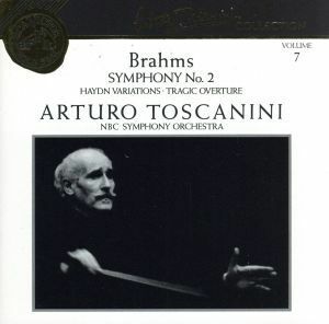 【輸入盤】ＢＲＡＨＭＳ　ＳＹＭＰＨＯＮＹ　Ｎｏ．２／アルトゥーロ・トスカニーニ,ＮＢＣ交響楽団