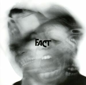 【輸入盤】Ｉｎ　ｔｈｅ　Ｂｌｉｎｋ　ｏｆ　Ａｎ　Ｅｙｅ／ＦＡＣＴ