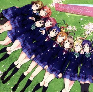 劇場版『ラブライブ！Ｔｈｅ　Ｓｃｈｏｏｌ　Ｉｄｏｌ　Ｍｏｖｉｅ』オリジナルサウンドトラック　Ｎｏｔｅｓ　ｏｆ　Ｓｃｈｏｏｌ　Ｉｄｏ