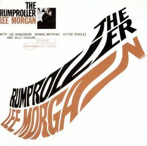 【輸入盤】Ｒｕｍｐｒｏｌｌｅｒ／リー・モーガン（ｔｐ）