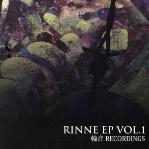 ＲＩＮＮＥ　ＥＰ　ＶＯＬ．１／（オムニバス）,チャック，ヒロキ,Ｂｏ－ｚ　ＥＸＰ,ＯＳＡＫＡ　ＧＵＥＲＲＩＬＬＡ　ＢＥＡＴＮＩＫＳ,ａ